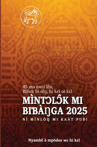Mìntɔlɔ̂k mi Biɓàŋga 2025: Mìntɔlɔ̂k mi Biɓàŋga nì Mìnlò&#