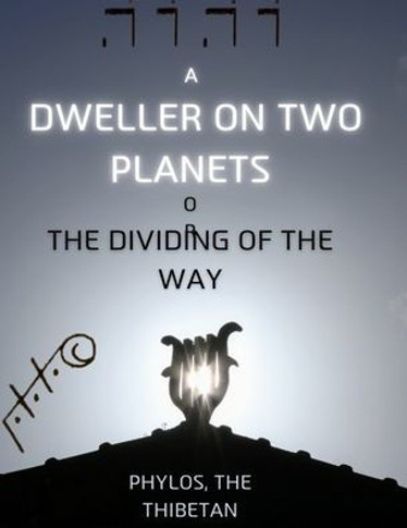 A Dweller on Two Planets