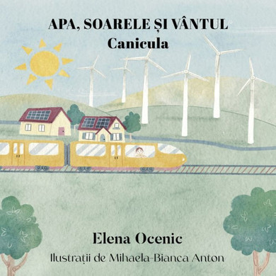 Apa, Soarele &#536;i V??tul: Canicula
