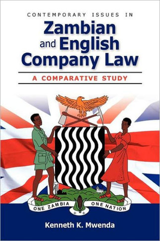 Contemporary Issues in Zambian and English Company Law