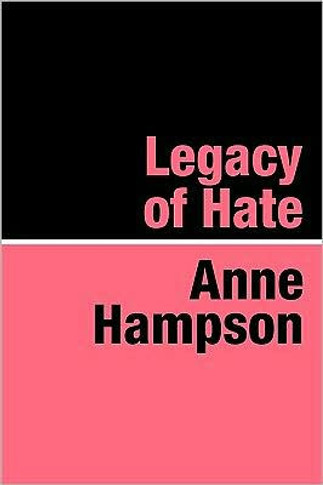 Legacy of Hate