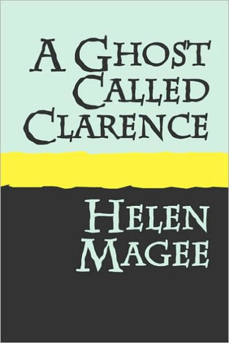 A Ghost Called Clarence large print