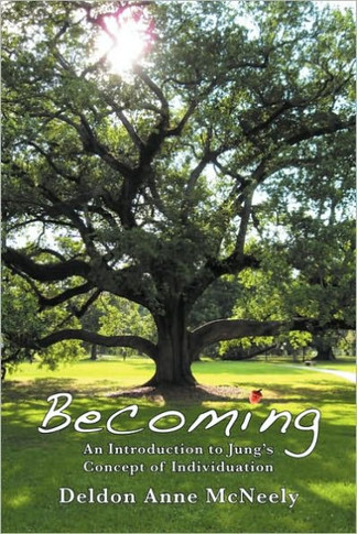 Becoming: An Introduction to Jung's Concept of Individuation