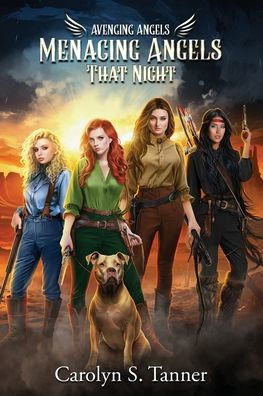 Menacing Angels: Avenging Angels