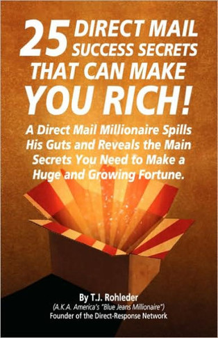 25 Direct Mail Success Secrets That Can Make You Rich