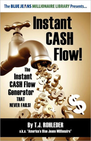Instant Cash Flow!