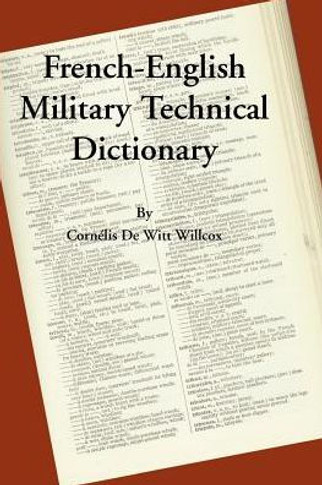 A French-English Military Technical Dictionary