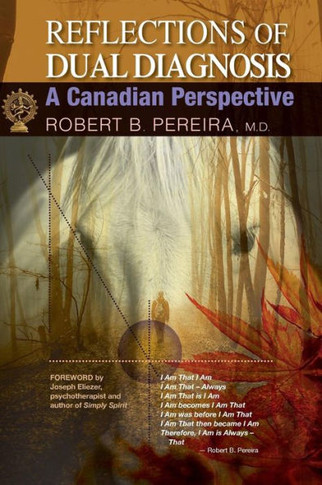Reflections of Dual Diagnosis: A Canadian Perspective