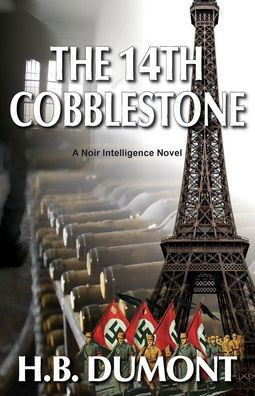 The 14th Cobblestone: Book Six of the Noir Intelligence Series