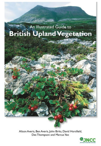 An Illustrated Guide to British Upland Vegetation