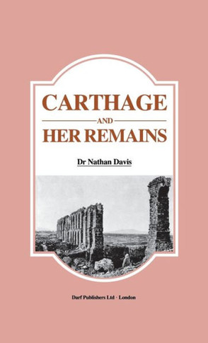 Carthage and Her Remains