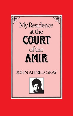 My Residence at the Court of the Amir