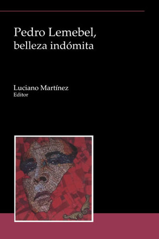 Pedro Lemebel, Belleza Ind??ita