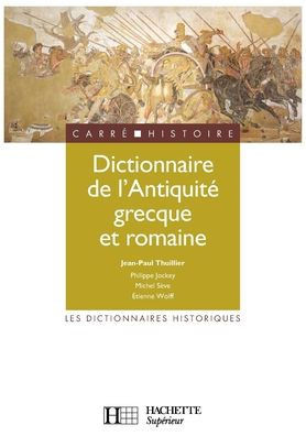 Dictionnaire de l'Antiquit??grecque et romaine