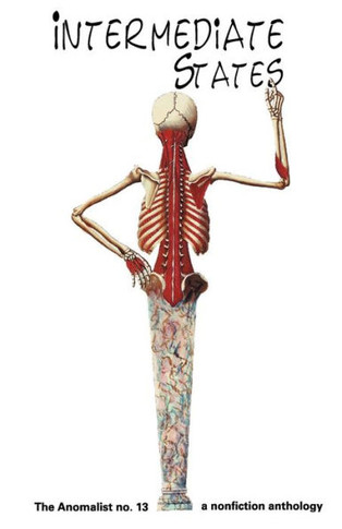 Intermediate States: The Anomalist 13