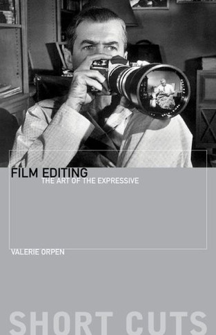 Film Editing: The Art of the Expressive