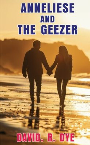 Anneliese and the Geezer