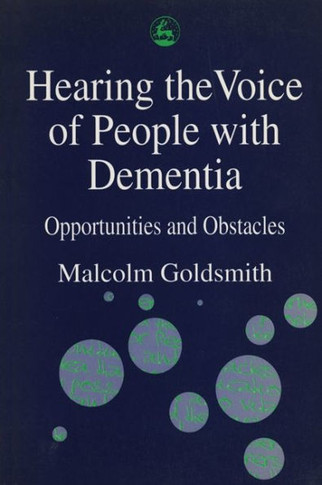 Hearing Voice of People with Dementia