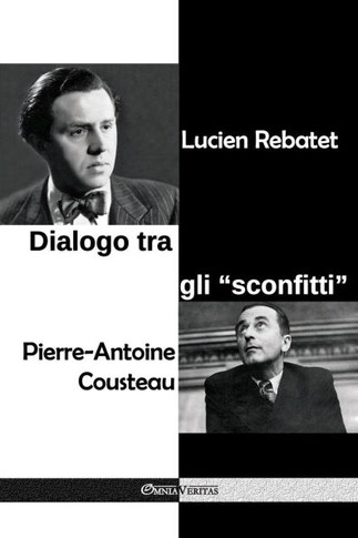 Dialogo tra gli ""sconfitti"": nel carcere di Clairvaux - gennaio-dicembre 1950