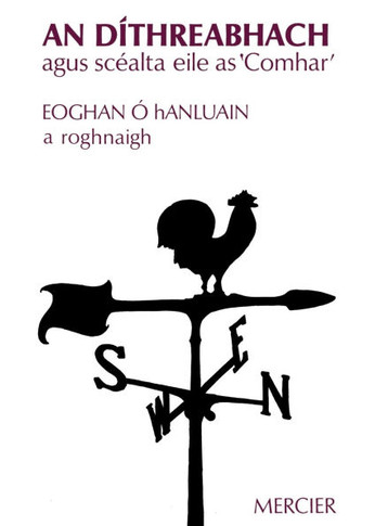 An D??hreabhach: Agus Sc??lta eile as 'Comhar'