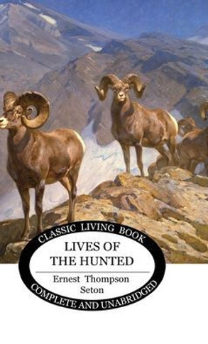 Lives of the Hunted