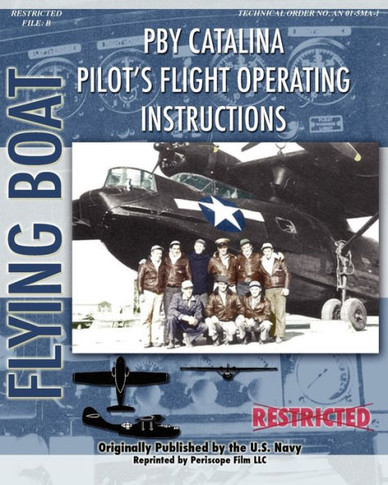 Pby Catalina Pilot's Flight Operating Instructions