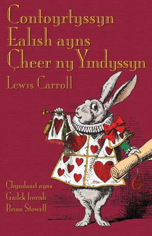 Contoyrtyssyn Ealish ayns ??eer ny Yindyssyn: Alice's Adventures in Wonderland in Manx