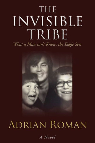 The Invisible Tribe