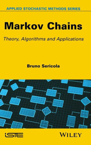 Markov Chains: Theory and Applications