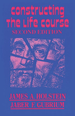 Constructing the Life Course