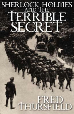 Sherlock Holmes and the Terrible Secret