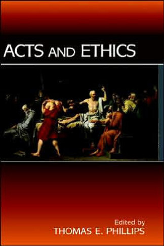 Acts and Ethics