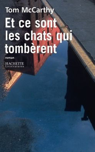 Et ce sont les chats qui tomb??ent