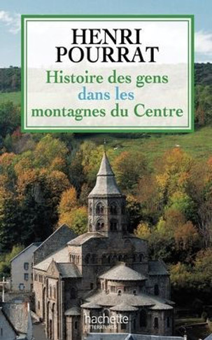 Histoire des gens dans les montagnes du Centre