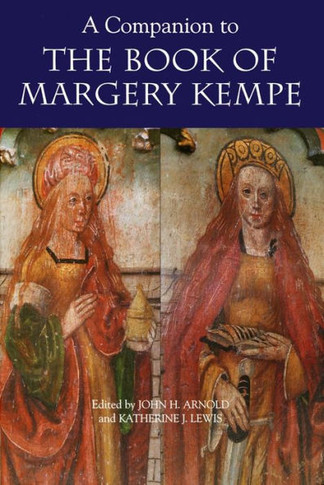 A Companion to the Book of Margery Kempe