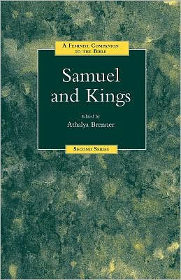A Feminist Companion to Samuel and Kings
