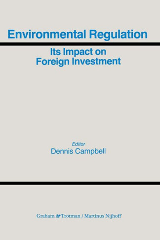 Environmental Regulation and its Impact on Foreign Investment
