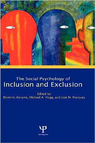 Social Psychology of Inclusion and Exclusion