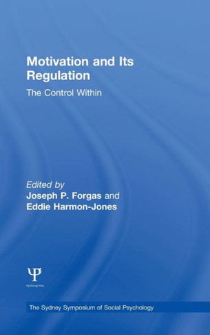 Motivation and Its Regulation: The Control Within