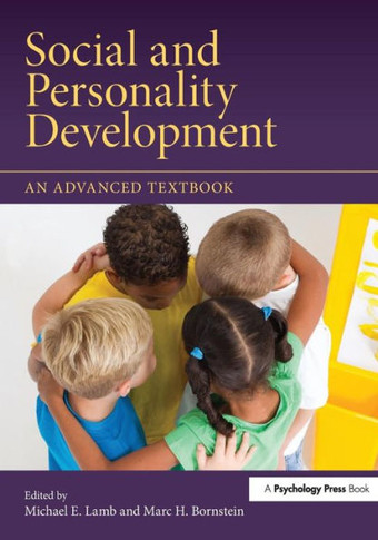 Social and Personality Development: An Advanced Textbook