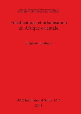 Fortifications et urbanisation en Afrique orientale