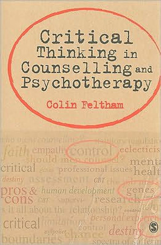 Critical Thinking in Counselling and Psychotherapy