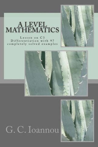 A Level Mathematics: Lesson on C3 Differentiation
