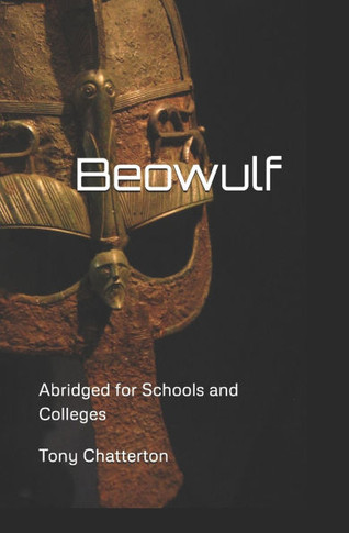 Beowulf - Abridged for Schools and Colleges