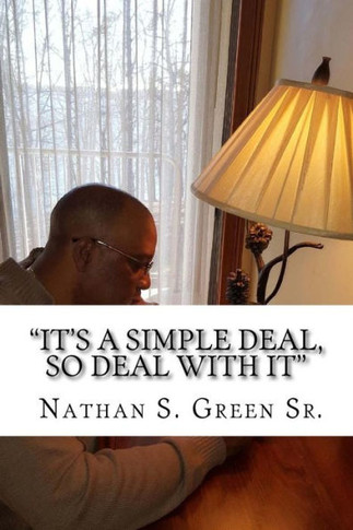 ""It's A Simple Deal, So Deal With It""