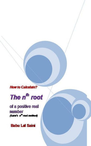 How to Calculate The nth root of a positive real number?