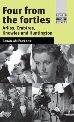 Four from the Forties: Arliss, Crabtree, Knowles and Huntington
