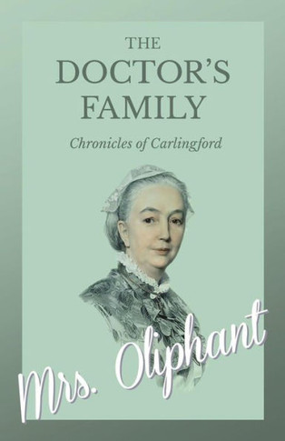 The Doctor's Family - Chronicles of Carlingford