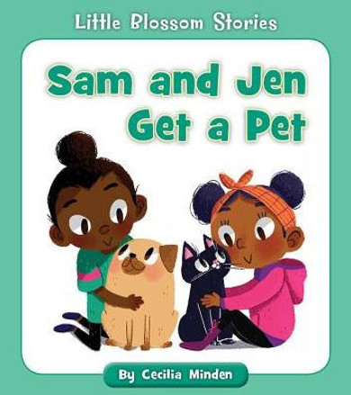 Sam and Jen Get a Pet