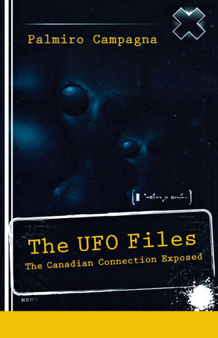 The UFO Files: The Canadian Connection Exposed
